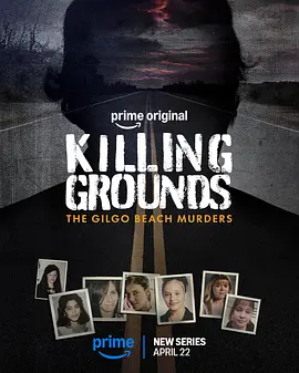 杀戮场：吉尔戈海滩凶杀案 Killing Grounds: The Gilgo Beach Murders